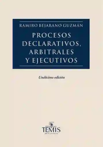 Procesos Declarativos Arbitrales y Ejecutivos