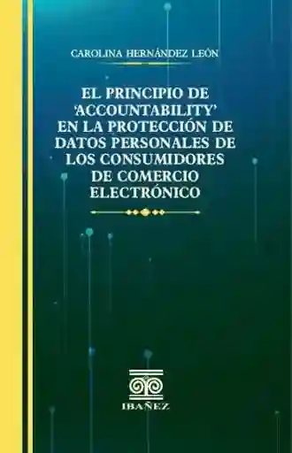 El Principio de ?accountability? en La Protección de Datos Personales