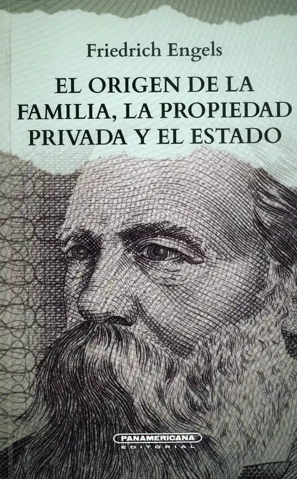 El Origen de La Familia La Propiedad Privada y El Estado