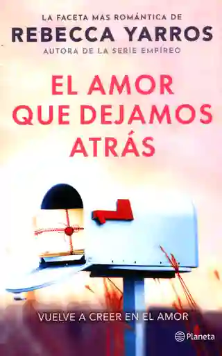 El Amor Que Dejamos Atrás