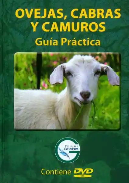 Ovejas Cabras y Camuros. Guía Práctica (Incluye Dvd)