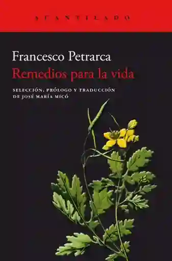 Remedios Para la Vida - Petrarca Francesco
