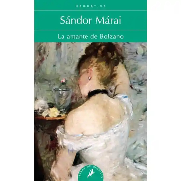 La Amante de Bolzano - Sándor Márai