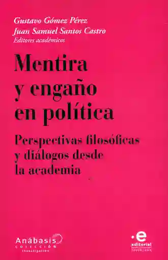 Mentira y Engaño en Política