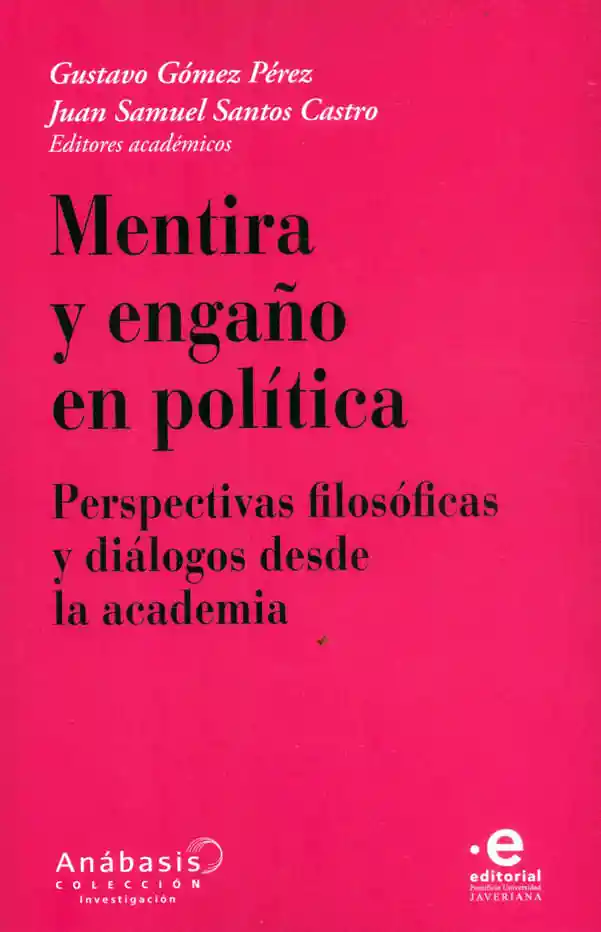 Mentira y Engaño en Política