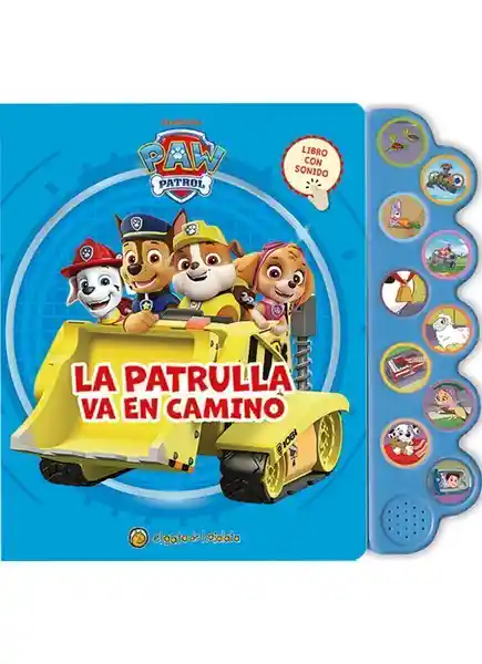 La Patrulla en Camino Paw Patrol (Nickelodeon) Mundo de Sonidos