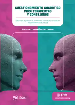 Cuestionamiento Socratico Para Terapeutas y Consejeros