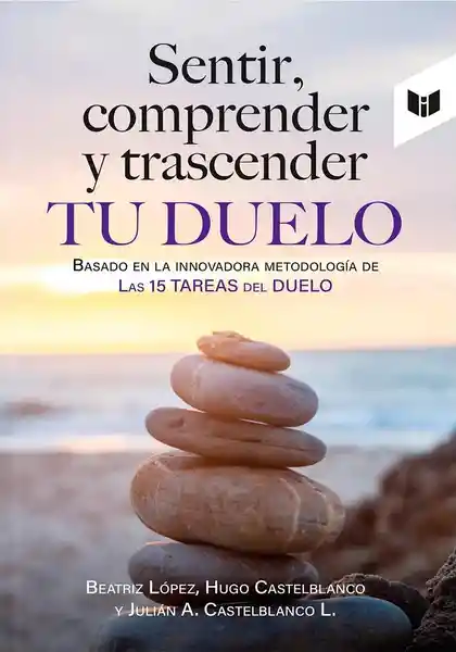 Sentir Comprender y Trascender tu Duelo - Intermedio