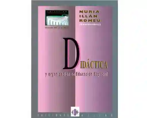 Didáctica y Organización en Educación Especial - VV.AA