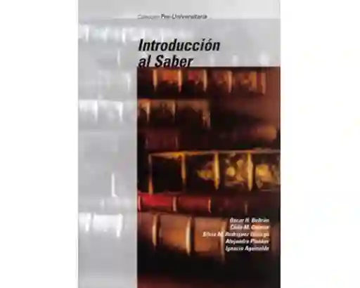 Introducción al Saber - VV.AA