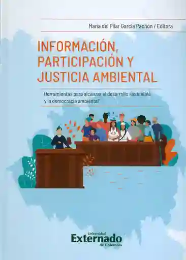 Información Participación y Justicia Ambiental