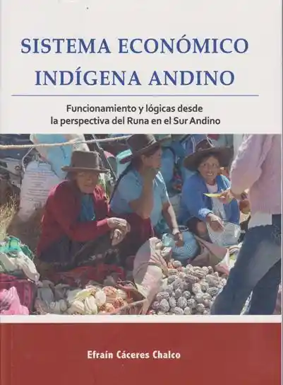 Sistema Económico Indígena Andino