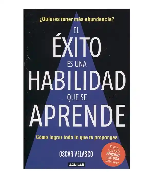 Exito es una habilidad que se aprende velazco oscar