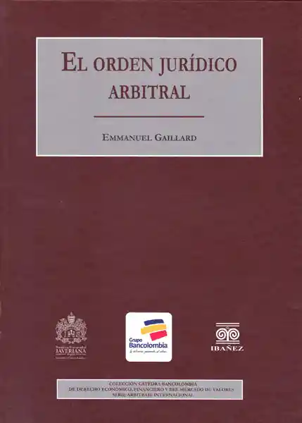 El orden jurídico arbitral