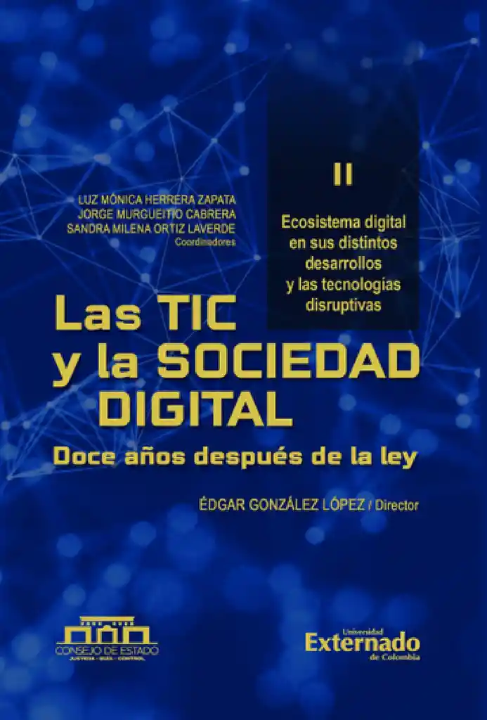 Tomo II El Derecho de las TIC y la Sociedad de la información en la transformación digital