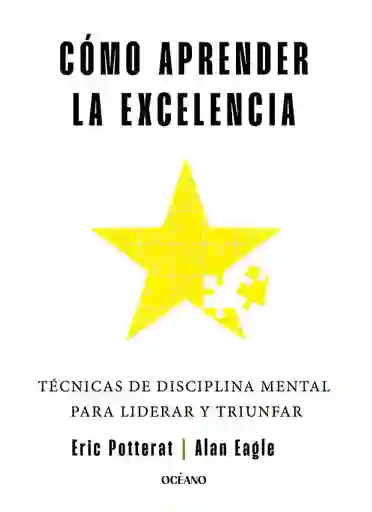 Cómo Aprender La Excelencia