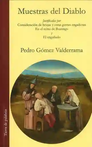 Muestras Del Diablo Justificadas Por - Pedro Gómez Valderrama