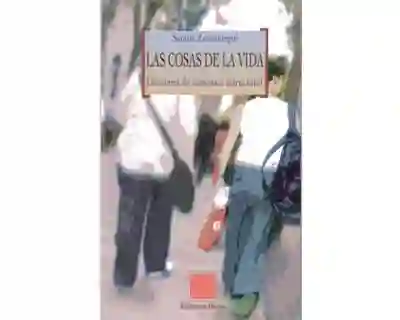 Las Cosas de La Vida Lecciones de Semiótica Estructural