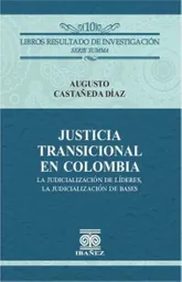 Justicia Transicional en Colombia
