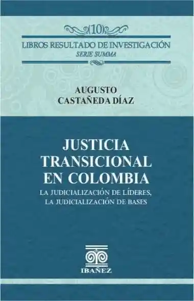 Justicia Transicional en Colombia