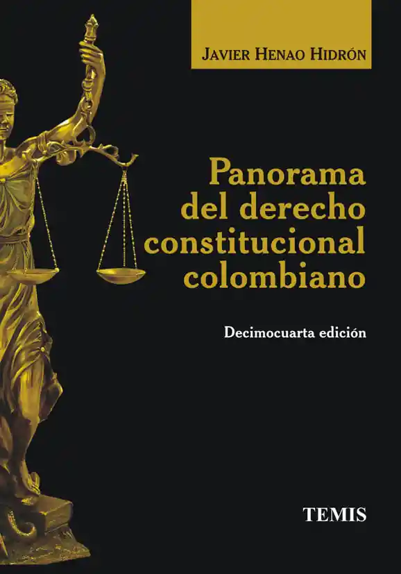 Panorama Del Derecho Constitucional Colombiano