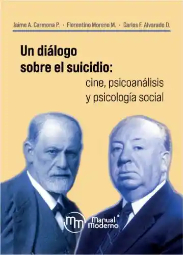 Un Diálogo Sobre El Suicidio Cine Psicoanálisis y Psicología Social