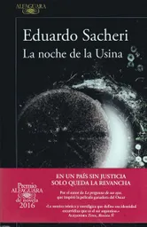 La Noche de la Usina - Eduardo Sacheri