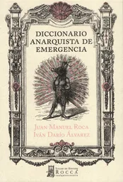Diccionario Anarquista de Emergencia