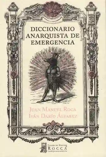 Diccionario Anarquista de Emergencia