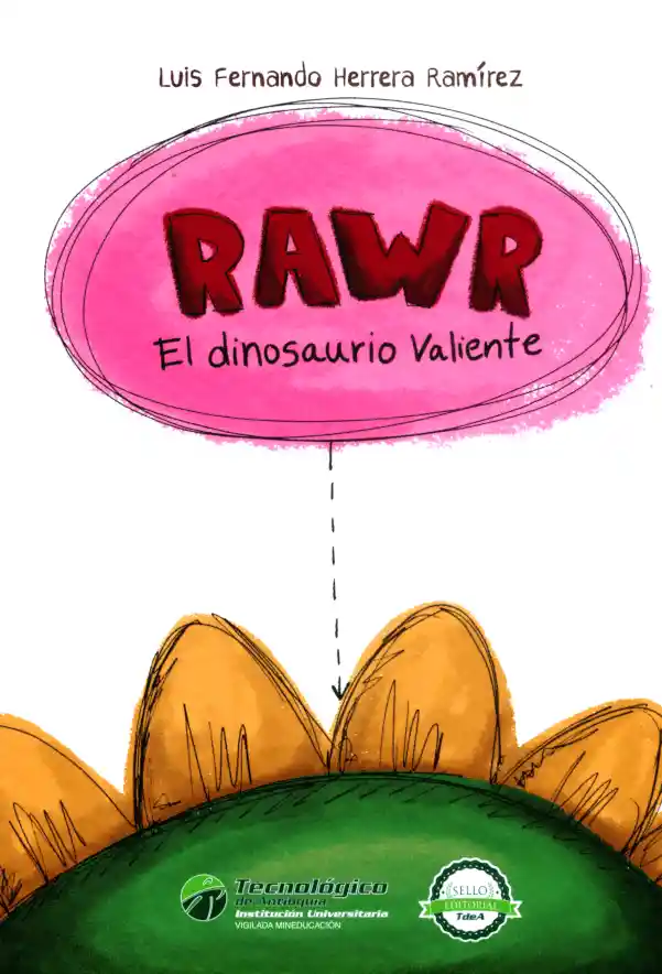 Rawr El Dinosaurio Valiente