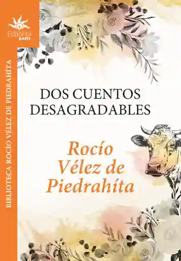 Dos Cuentos Desagradables