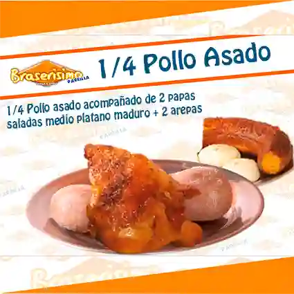¼ Pollo Asado