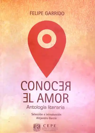Conocer el Amor - Felipe Garrido
