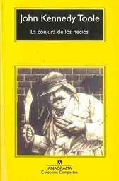 La Conjura de Los Necios - John Kennedy Toole