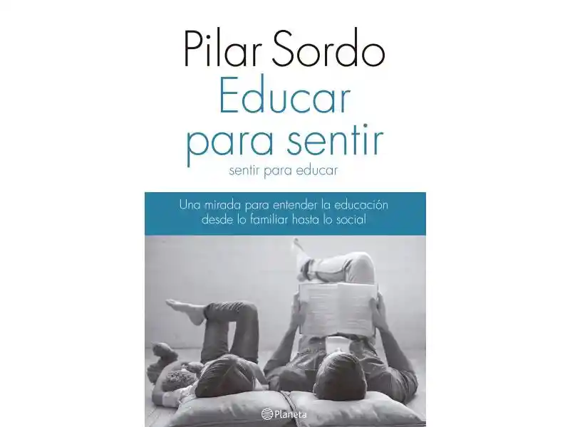 Educar para Sentir - Pilar Sordo