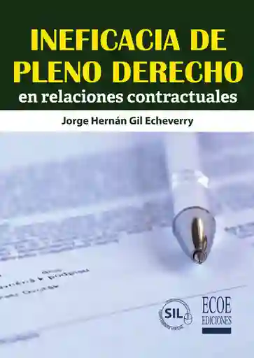 Ineficacia de Pleno Derecho en Asuntos Mercantiles