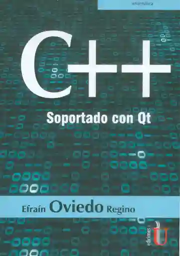 C++ Soportado Con Qt - Efraín Oviedo Regino