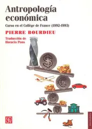 Antropología Económica - Pierre Bourdieu