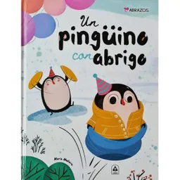 Un Pinguino Con Abrigo - Abrazos