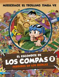 El Escondite de Los Compas 2 Mikecrack El Trollino y Timba Vk