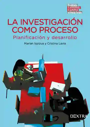 La Investigación Como Proceso Planificación y Desarrollo