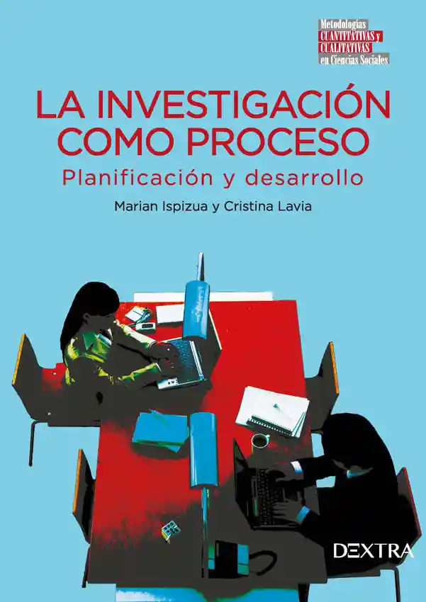 La Investigación Como Proceso Planificación y Desarrollo
