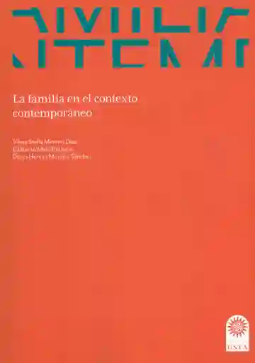 La Familia en El Contexto Contemporáneo