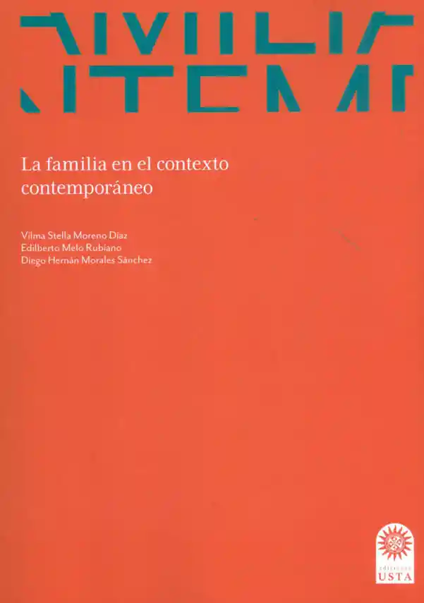 La Familia en El Contexto Contemporáneo