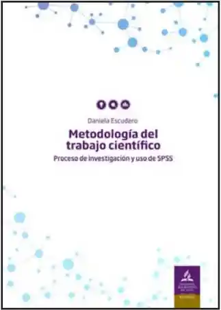 Metodología Del Trabajo Científico - Daniela Escudero