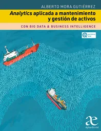 Analytics Aplicada a Mantenimiento y Gestión de Activos