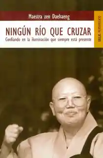 Ningún Río Que Cruzar