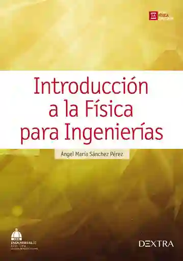 Introducción a La Física Para Ingenierías