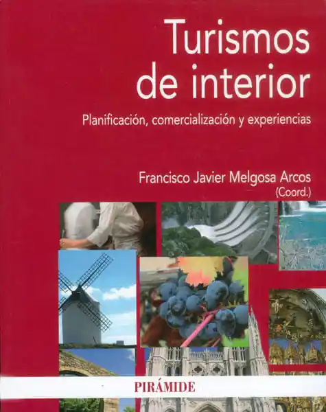 Turismos de Interior Planificación Comercialización y Experiencias