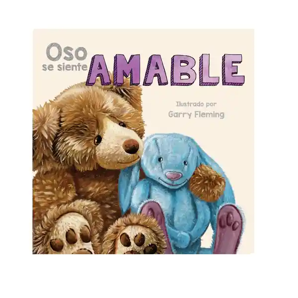 Oso se Siente Amable - Garry Fleming